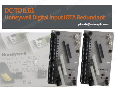 Módulo de Entrada Digital Honeywell DC-TDIL61: O Guardião Confiável da Automação Industrial