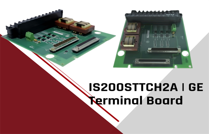 Compreendendo a placa terminal GE IS200STTCH2A: recursos, dimensões e aplicações