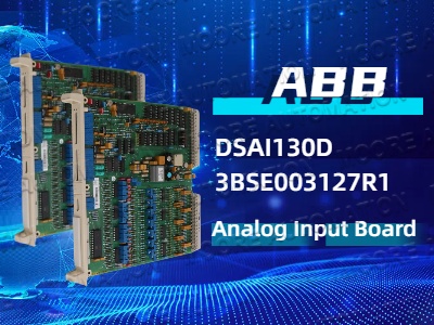 Placa de entrada analógica ABB DSAI130D 3BSE003127R1: Principais recursos e benefícios